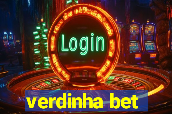 verdinha bet